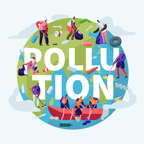 Pollution, Recycling, Ecology Concept. People Removing Trash from Planet Cleaning Earth Surface with Rakes. Saving Planet, Environment Poster, Banner, Flyer, Brochure. Cartoon Flat Vector Illustration