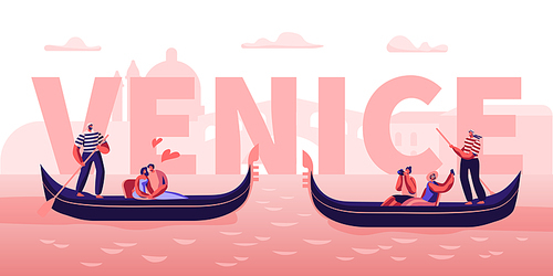 Love in Venice Concept. Happy Couples in Gondolas with Gondoliers Floating at Canal, Hugging, Making Photo. Romantic Tour in Italy Poster, Banner, Flyer, Brochure. Cartoon Flat Vector Illustration