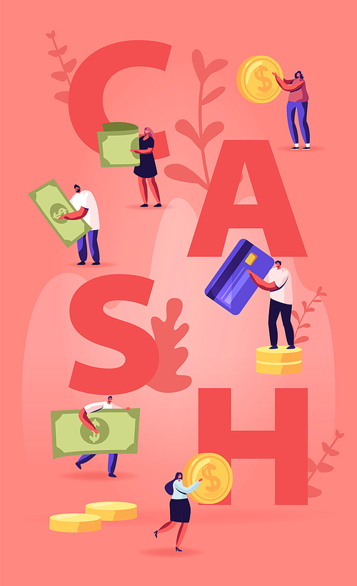Cash Concept. Tiny People with Huge Golden Coins, Bills and Credit Cards. Money Investment Business Capital, Characters Making Savings Poster Banner Flyer Brochure. Cartoon Flat Vector Illustration