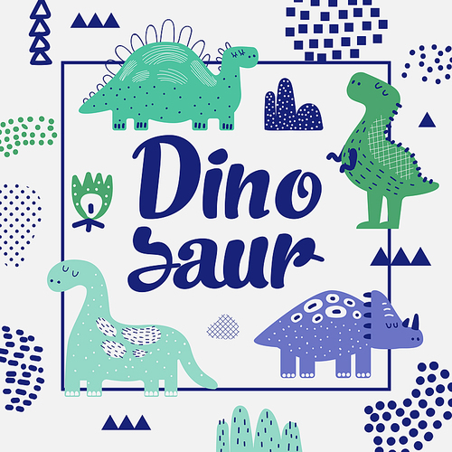 Cute Dinosaurs Design. Creative Childish Background with Dino for Cover, Decoration, Prints. Vector illustration