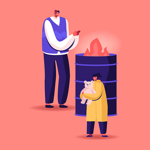 Man and Little Girl with Toy Stand at Metal Barrel with Burning Fire Warming Hands. Illegal Immigrants, Beggars, Poor Characters Homeless People Living on Street Lost Work. Cartoon Vector Illustration