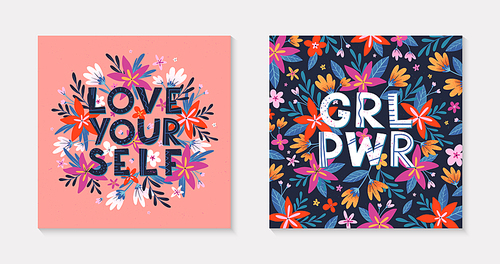 Set of girly vector illustrations; stylish print for t shirts; posters; cards and prints with flowers and floral elements.Feminism quotes and woman motivational slogans.Women's movement concepts.