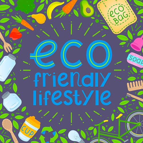 Eco friendly lifestyle concept.Vector illustration with lettering,eco grocery bag,vegetables,fruits,bicycle,glass jars,wooden cutlery,comb and toothbrush,menstrual cup,thermo mug.Zero waste principals