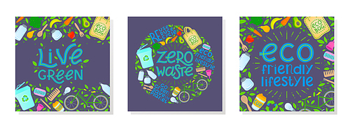 Bundle of zero waste vector illustrations with lettering.Healthy lifestyle principals.Perfect for prints,flyers,banners,eco posters,covers,typography design,social media.Live green, go to zero waste.