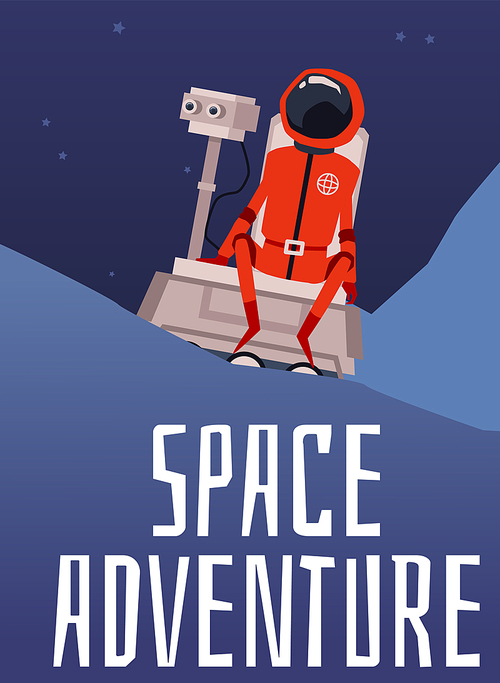 Space exploration poster with cartoon red astronaut sitting on rover robot with eyes on foreign planet or moon surface with mountains. Flat vector illustration.